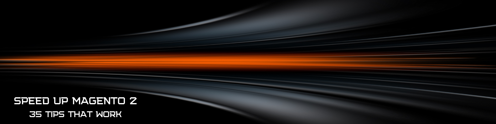 Speed Up Magento 2 with 35 tips
